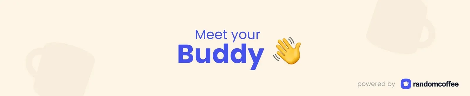 Banner reading Meet your Buddy, with a waving hand, for the match email